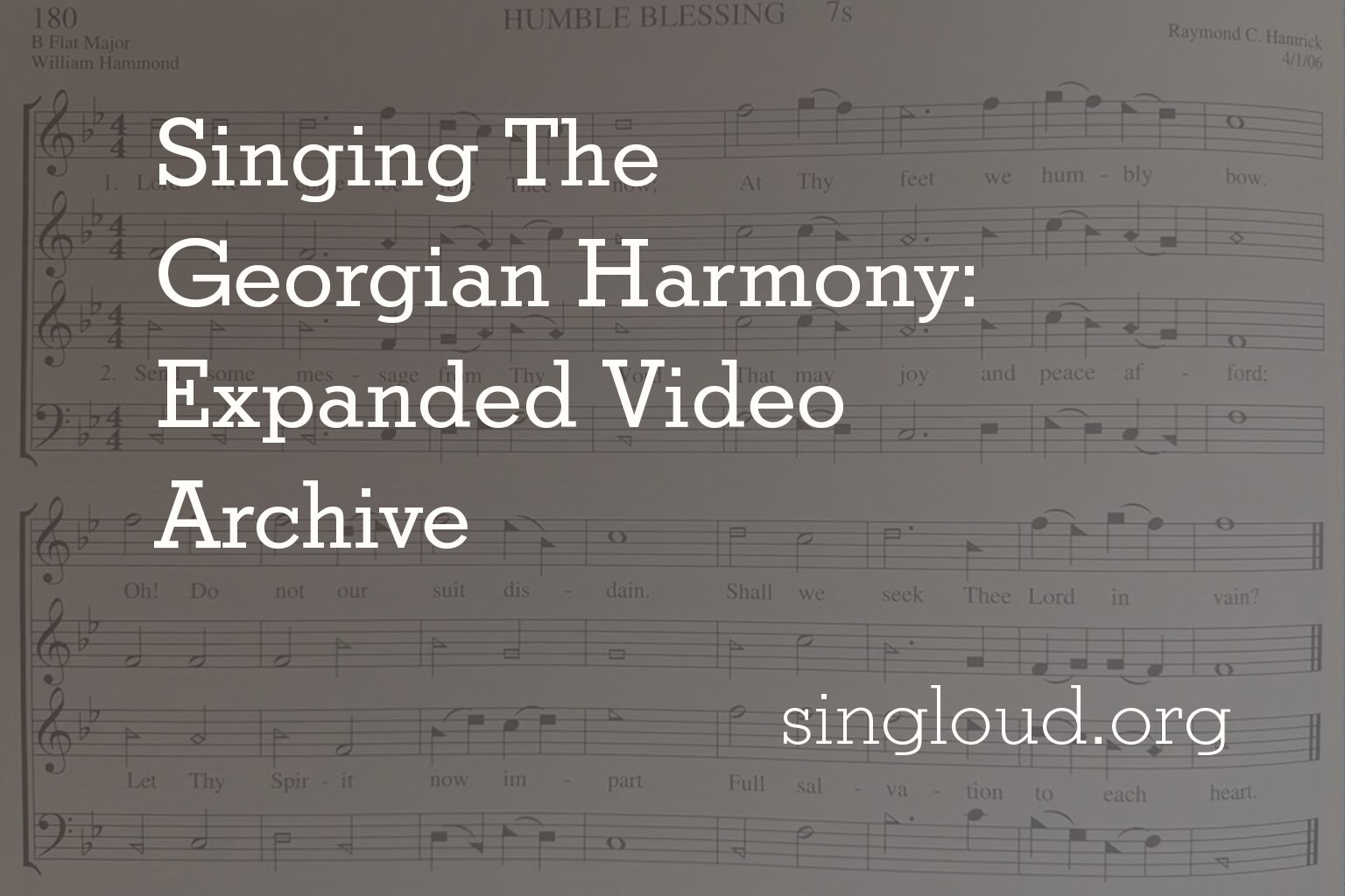 Singing The Georgian Harmony: Expanded Video Archive